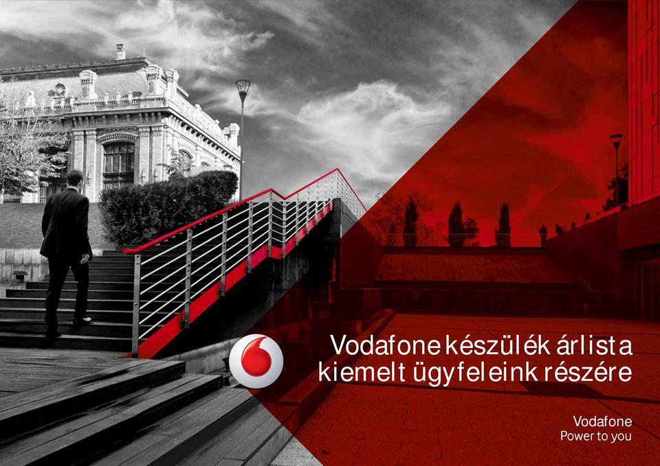 Vodafone készülék árlista kiemelt ügyfeleink részére. Vodafone Power to you  - PDF Ingyenes letöltés