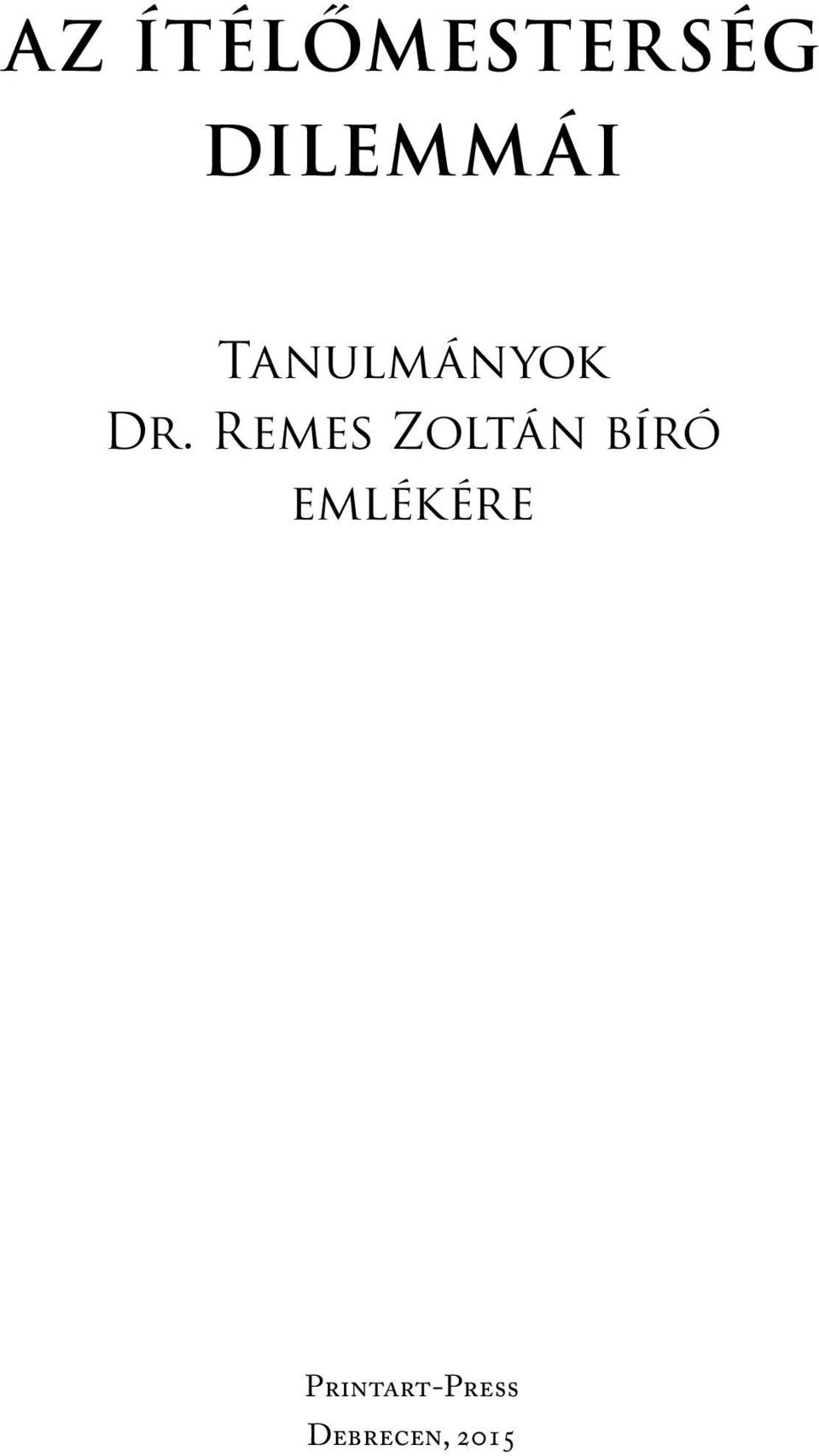 Remes Zoltán bíró