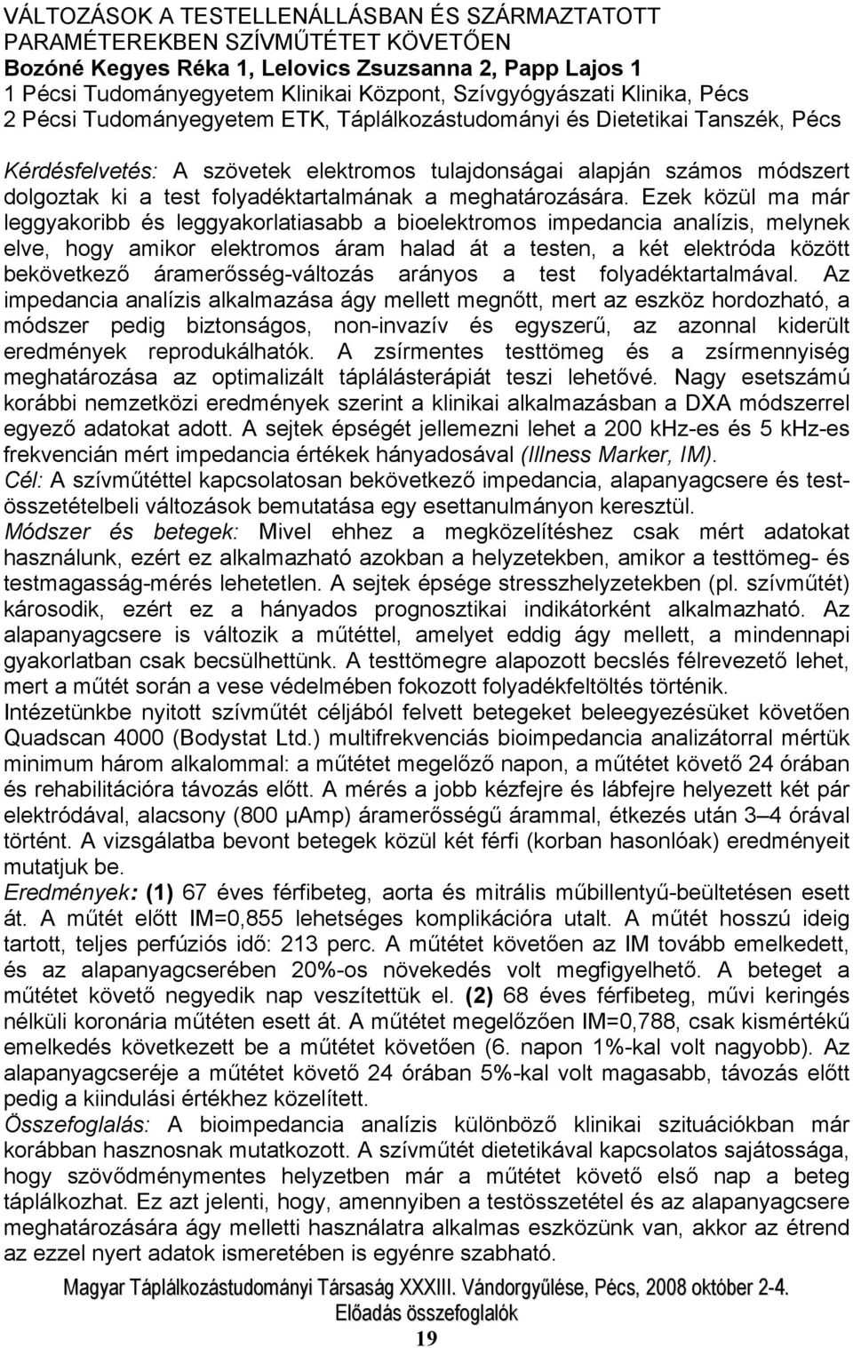 folyadéktartalmának a meghatározására.