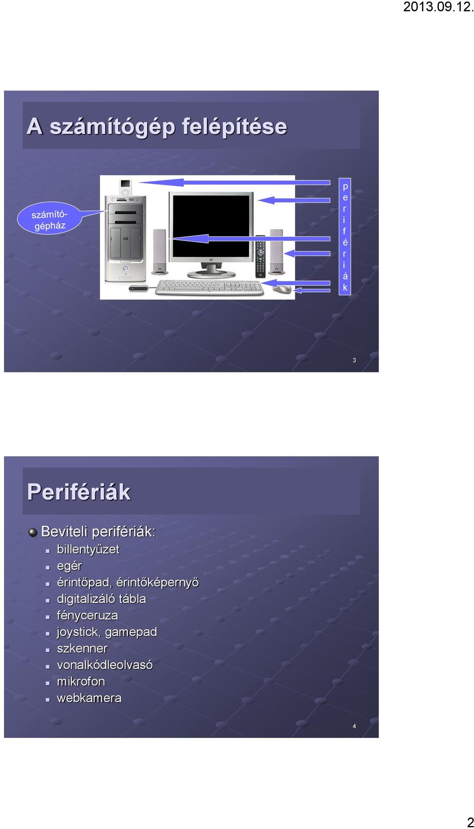 érintőpad, érintőképernyő digitalizáló tábla