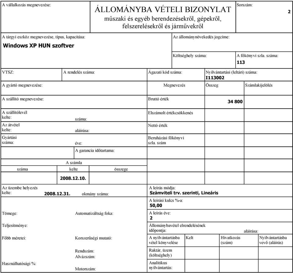 Nyilvántartási (leltári) I3002 A gyártó