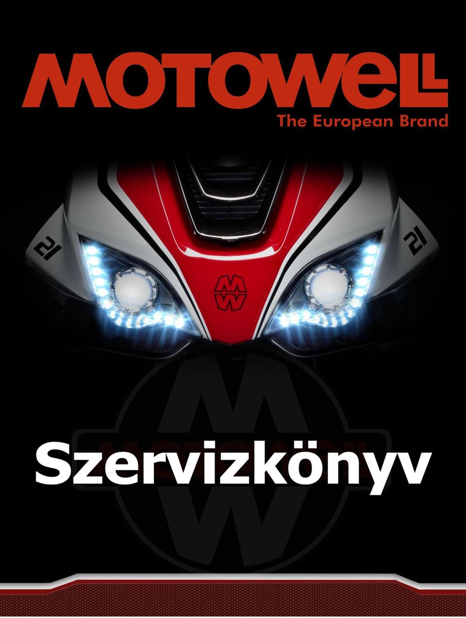 MOTOWELL Használati utasítás - PDF Ingyenes letöltés