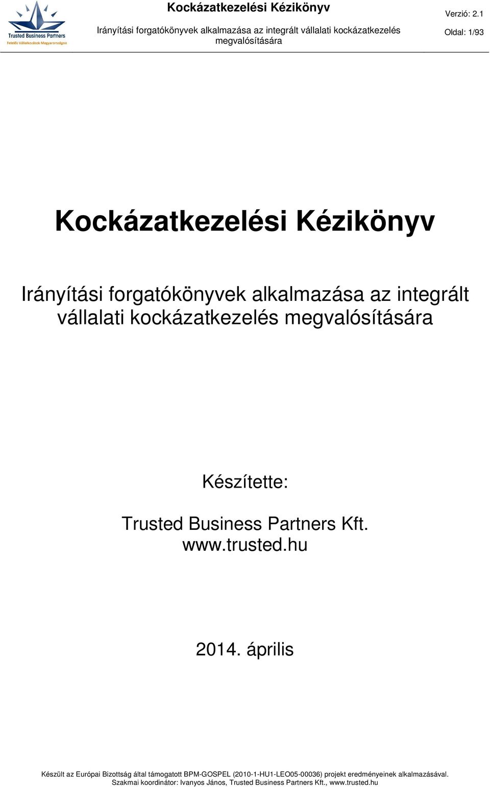 integrált vállalati kockázatkezelés