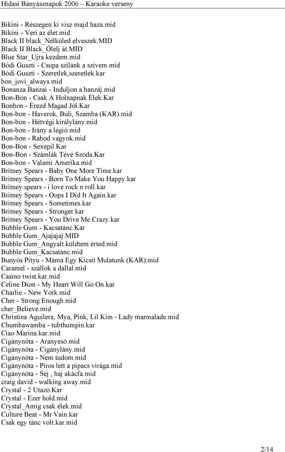 Vegyes zenék track-listája a Karaoke versenyhez - PDF Ingyenes letöltés