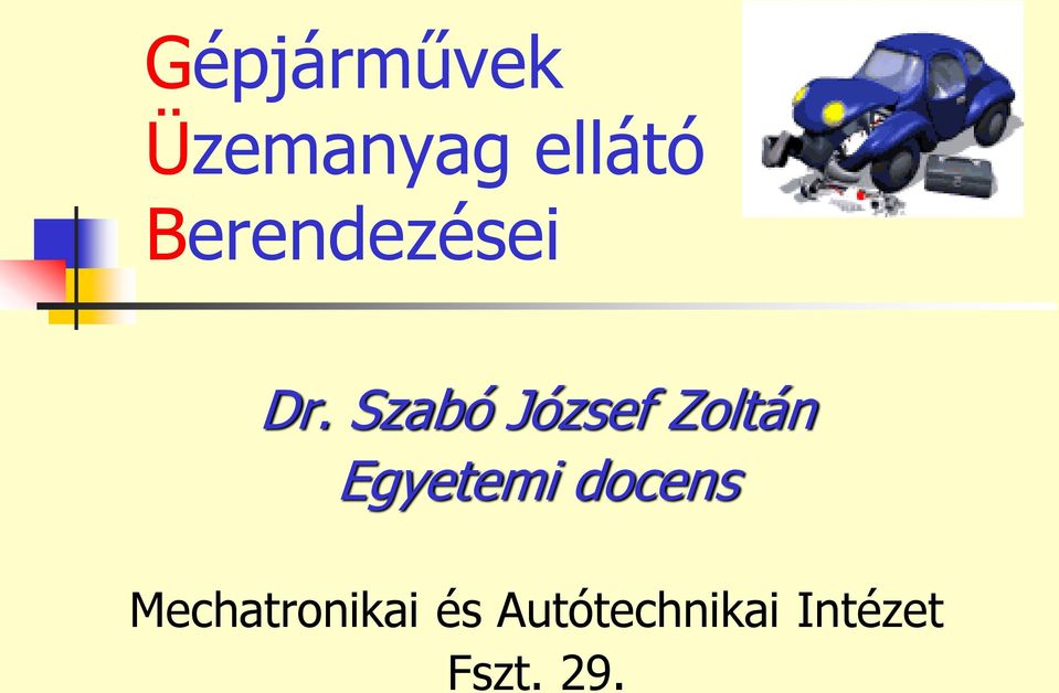 Szabó József Zoltán Egyetemi