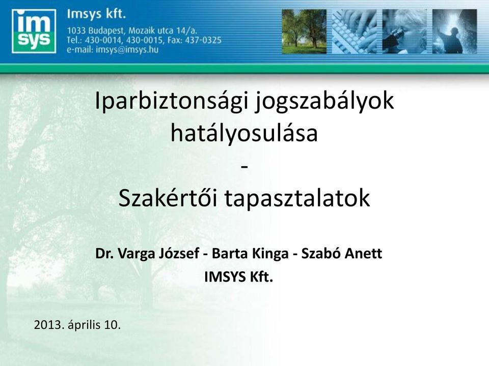 tapasztalatok Dr.