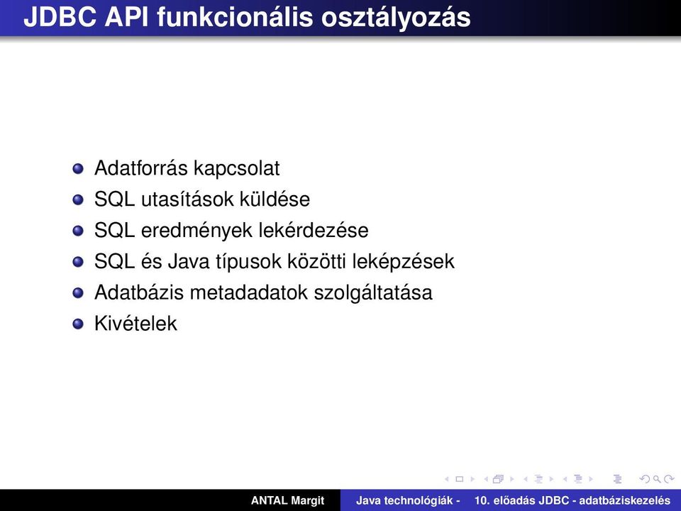 lekérdezése SQL és Java típusok közötti