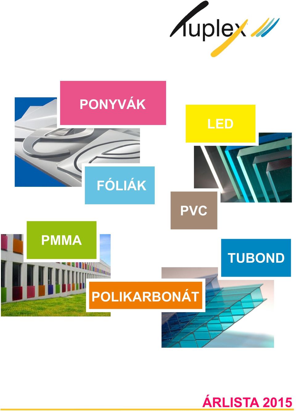 PONYVÁK LED FÓLIÁK PVC PMMA TUBOND POLIKARBONÁT - PDF Free Download