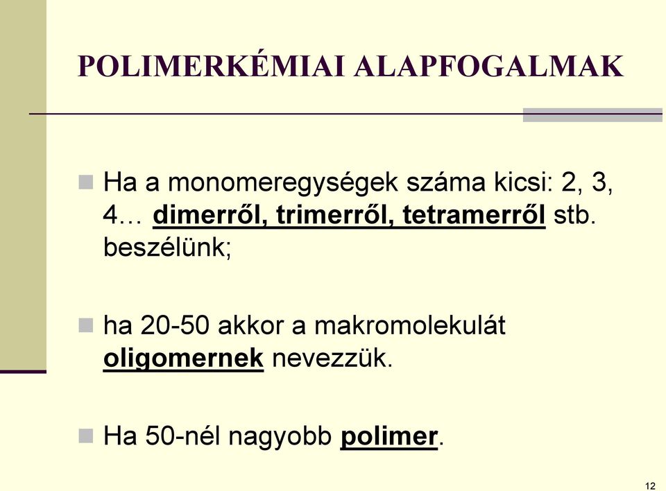 tetramerről stb.