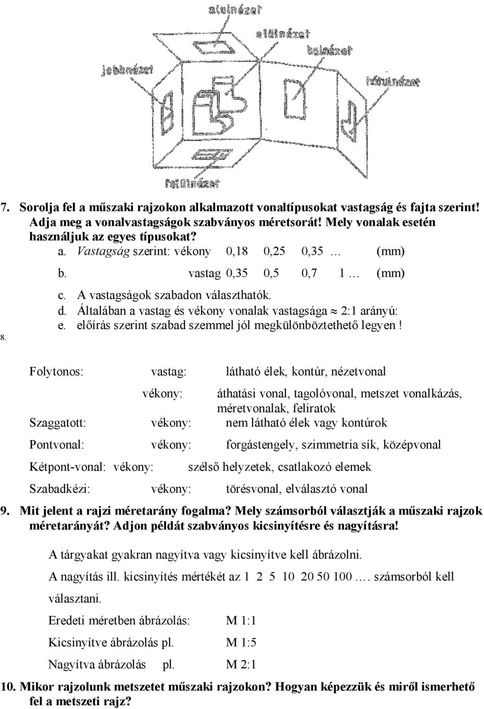 Műszaki Alapismeretek vizsgakérdései és válaszai MŰSZAKI RAJZ - PDF  Ingyenes letöltés