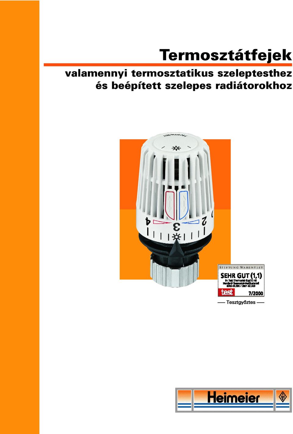 Termosztátfejek. valamennyi termosztatikus szeleptesthez és beépített  szelepes radiátorokhoz - PDF Ingyenes letöltés