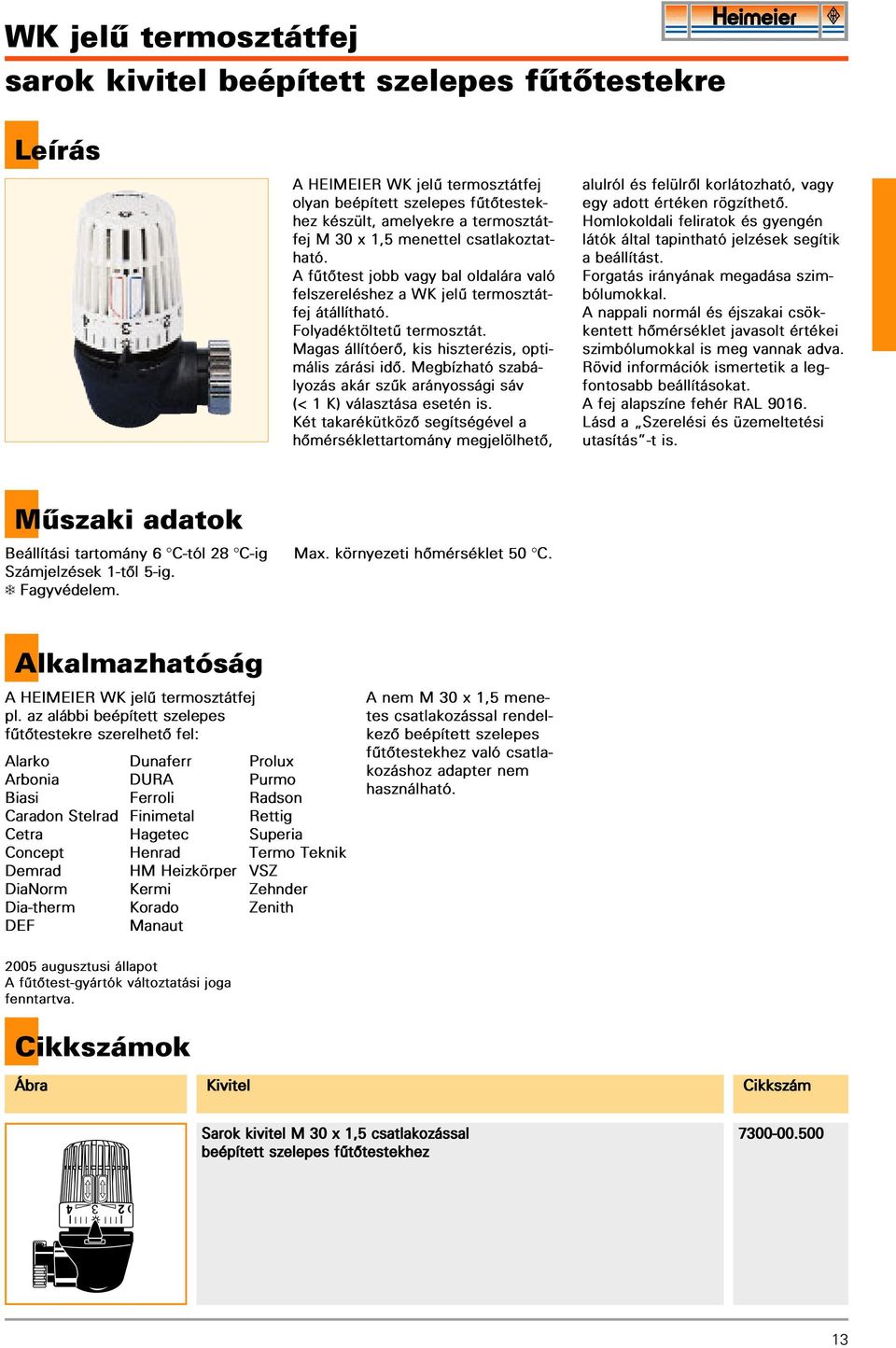 Termosztátfejek. valamennyi termosztatikus szeleptesthez és beépített  szelepes radiátorokhoz - PDF Ingyenes letöltés