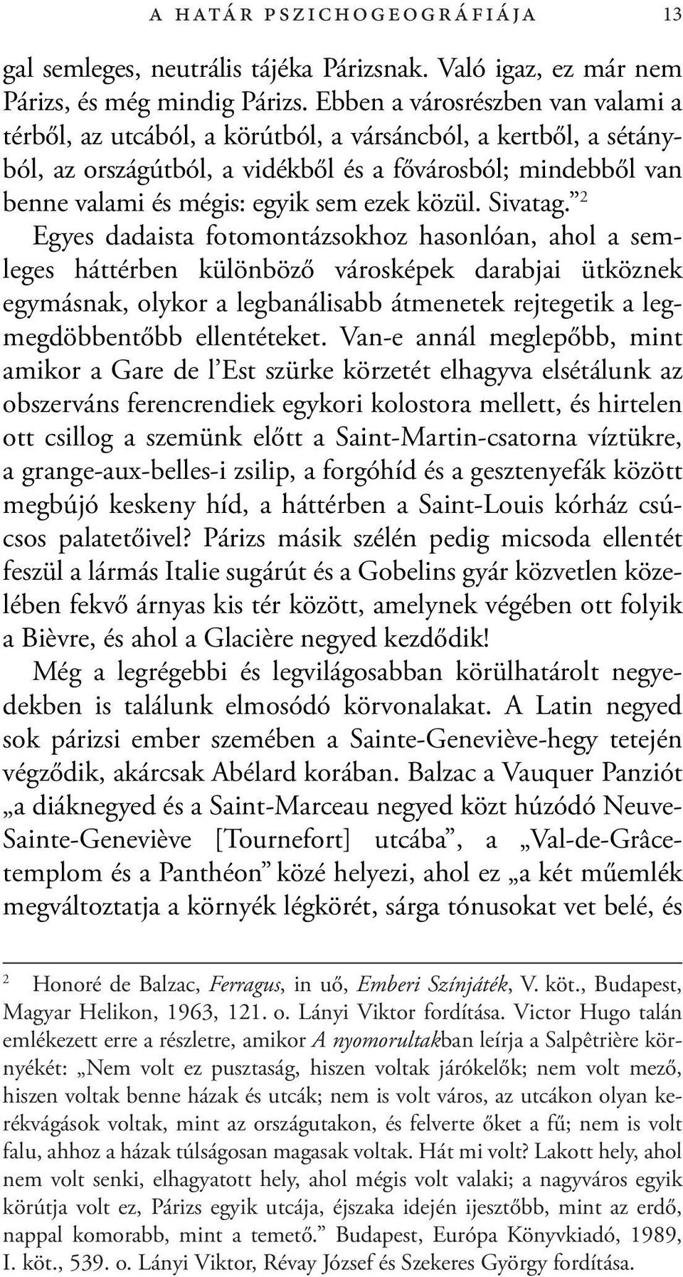 közül. Sivatag.