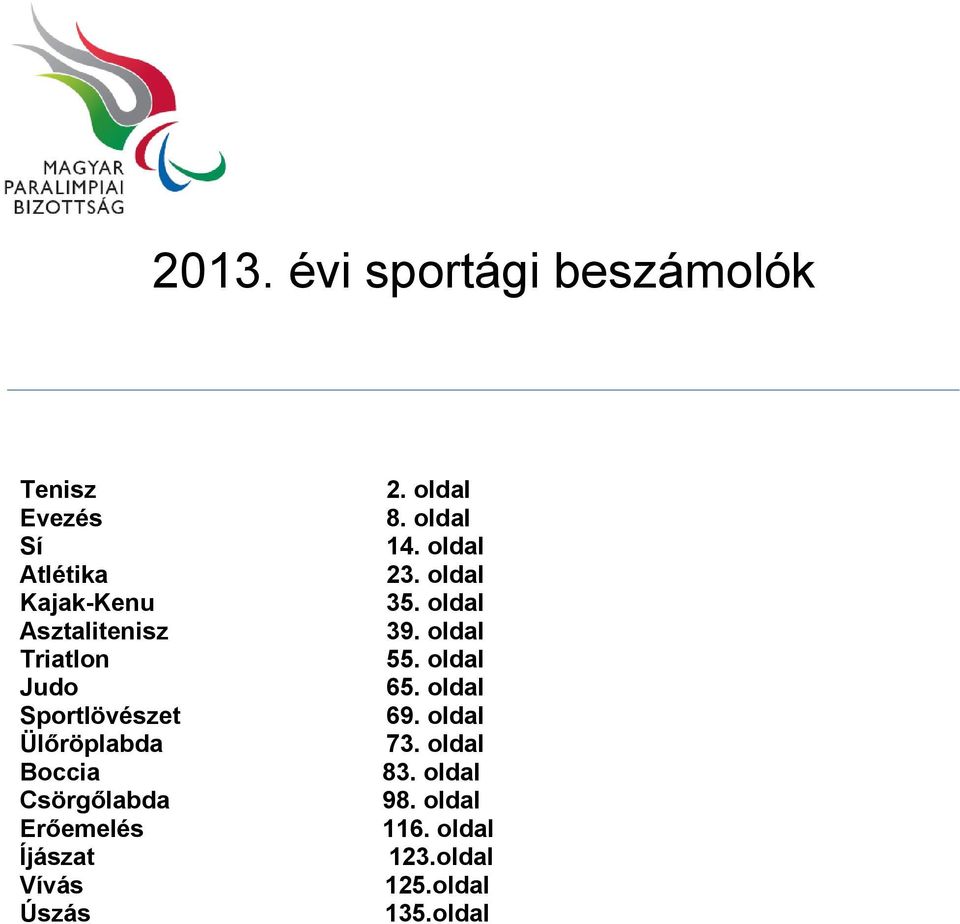 2013. évi sportági beszámolók oldal - PDF Free Download