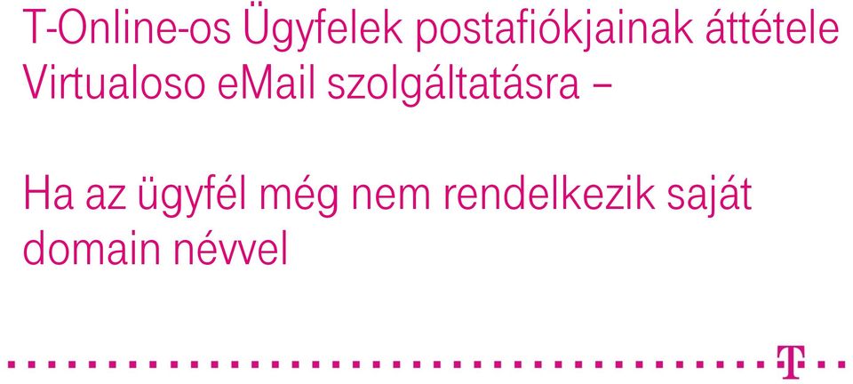 Virtualoso email szolgáltatásra