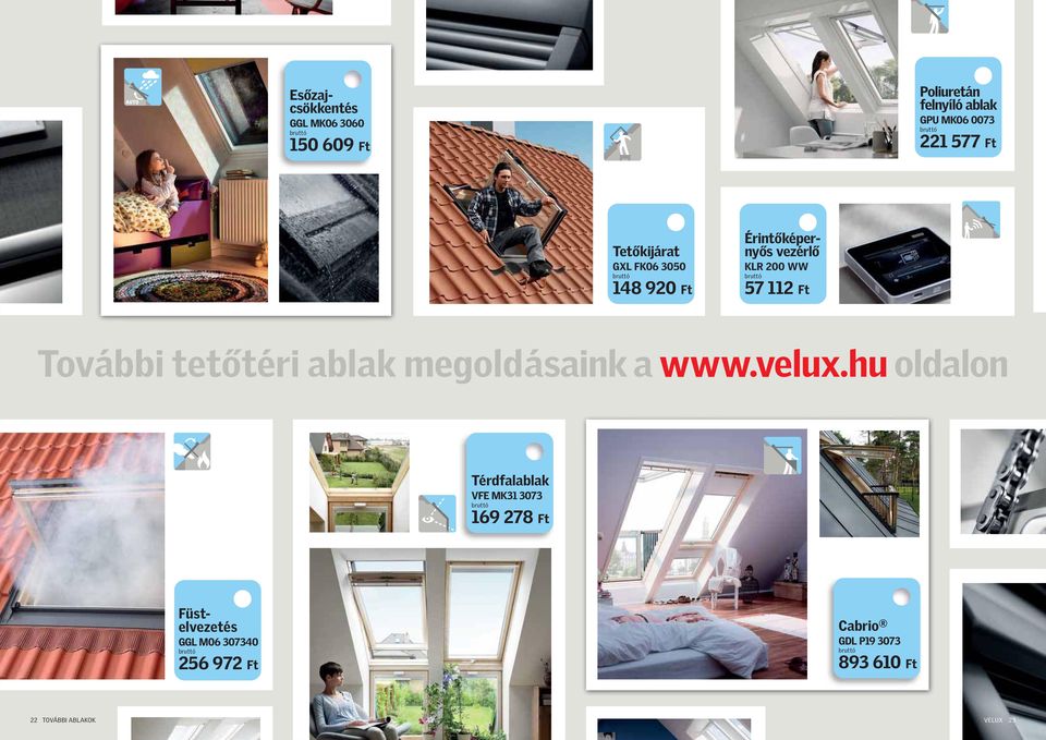 tetőtéri ablak megoldásaink a www.velux.