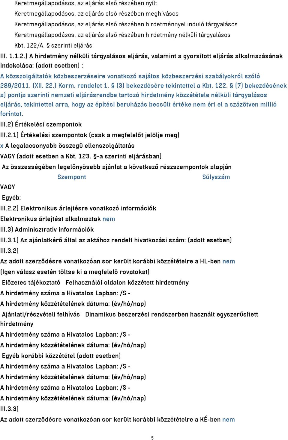 /A. szerinti eljárás III. 1.1.2.
