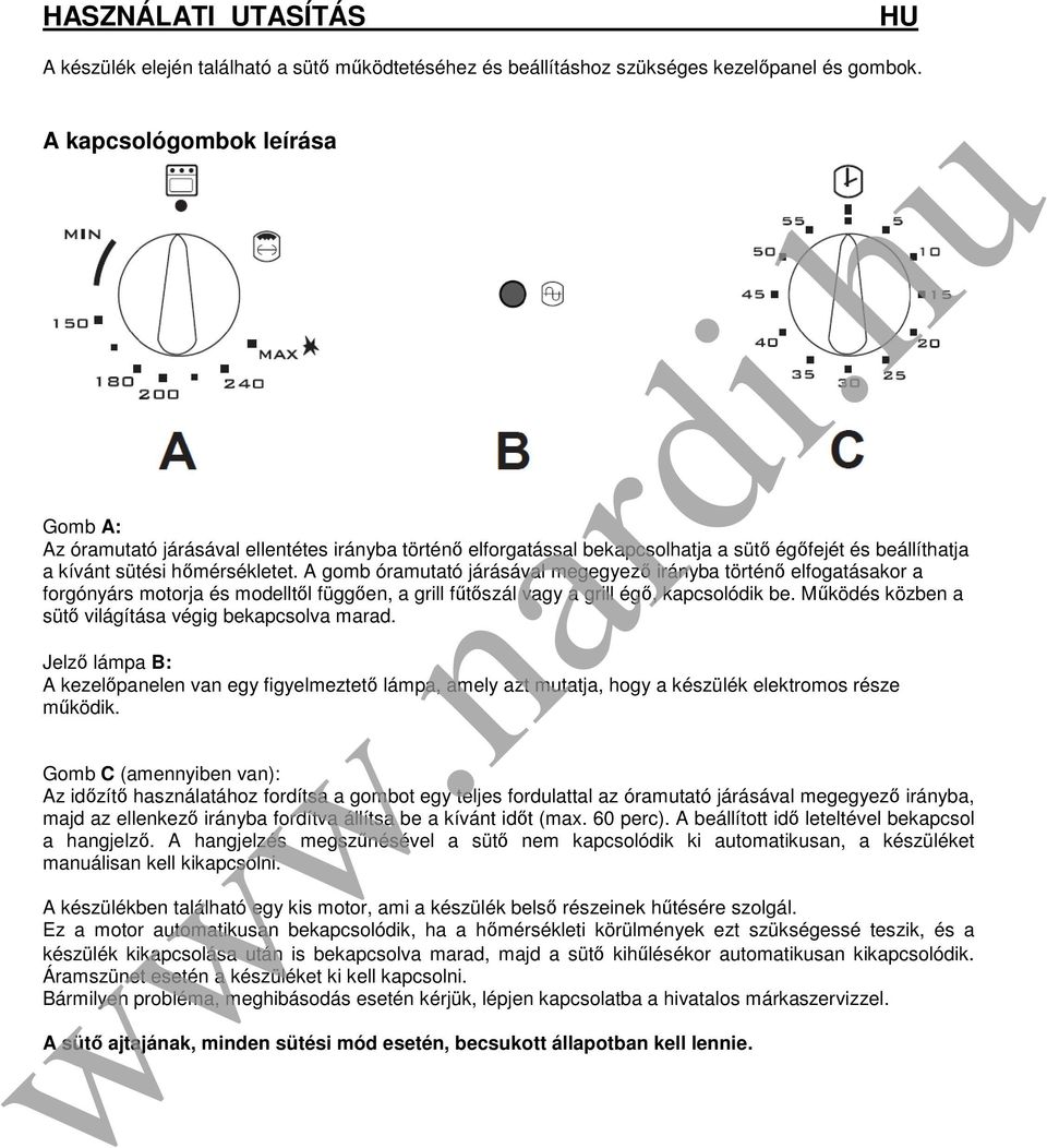 HU GÁZ és ELEKTROMOS SÜTŐ (60cm) Használati útmutató: Beszerelés  Karbantartás Használat - PDF Free Download