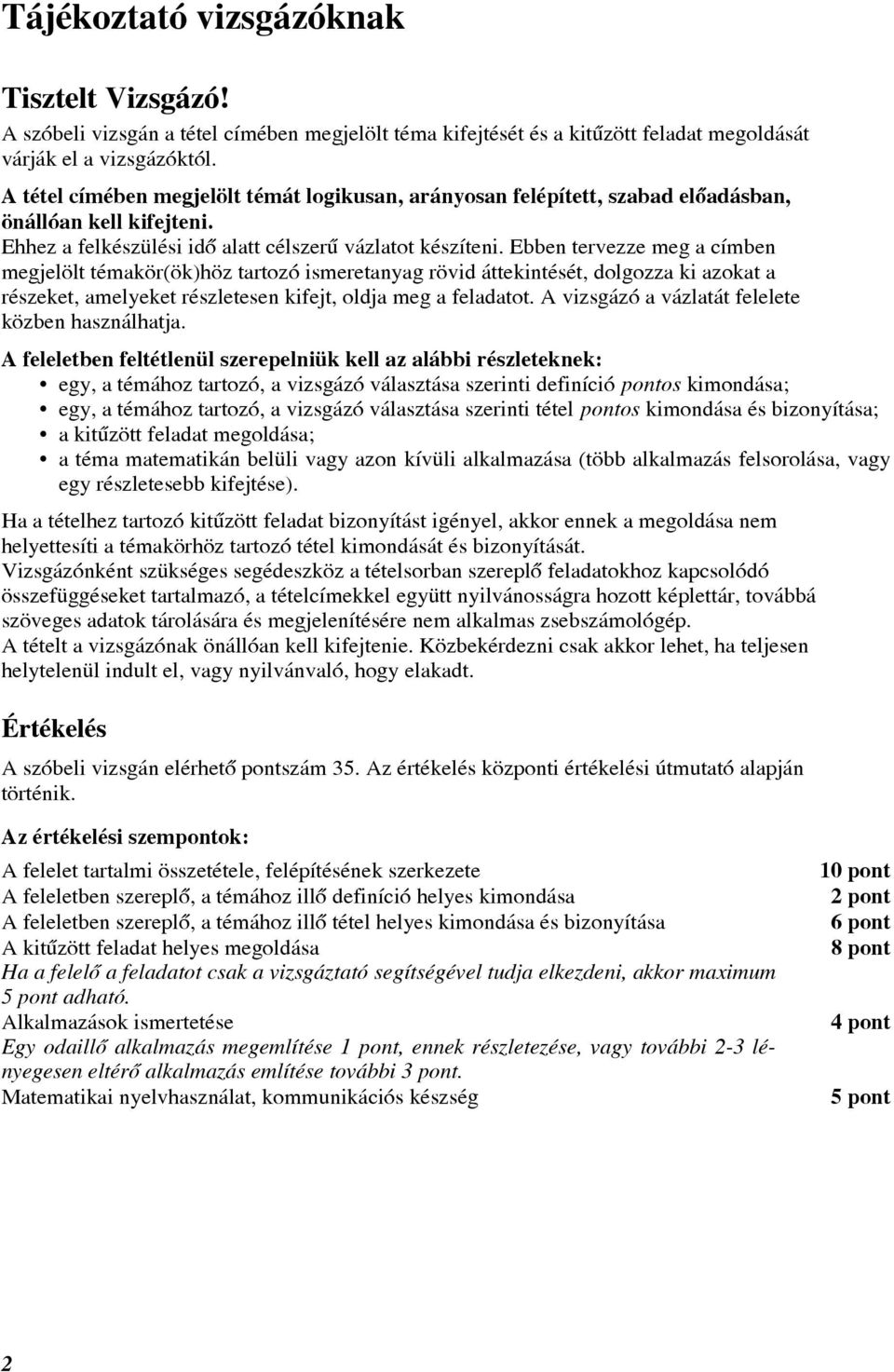 Matematika emelt szintû érettségi témakörök Összeállította: Kovácsné Németh  Sarolta (gimnáziumi tanár) - PDF Ingyenes letöltés