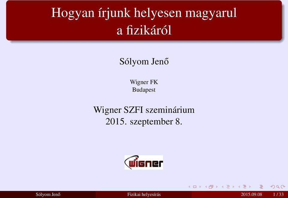 Wigner SZFI szeminárium 2015.