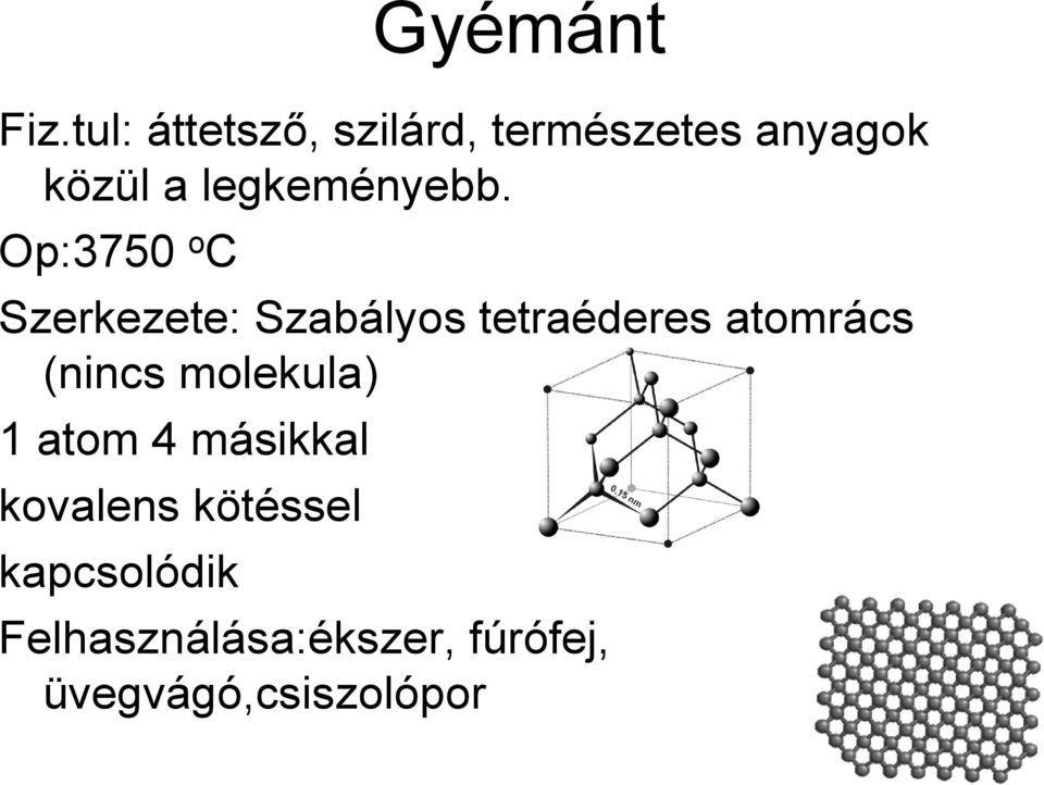 legkeményebb.