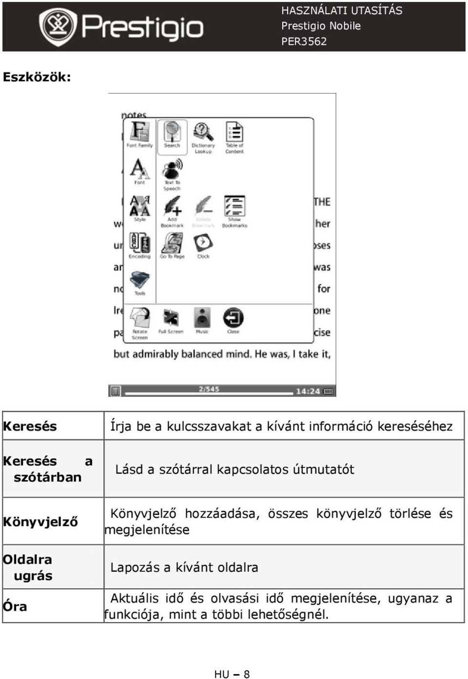 Könyvjelző hozzáadása, összes könyvjelző törlése és megjelenítése Lapozás a kívánt