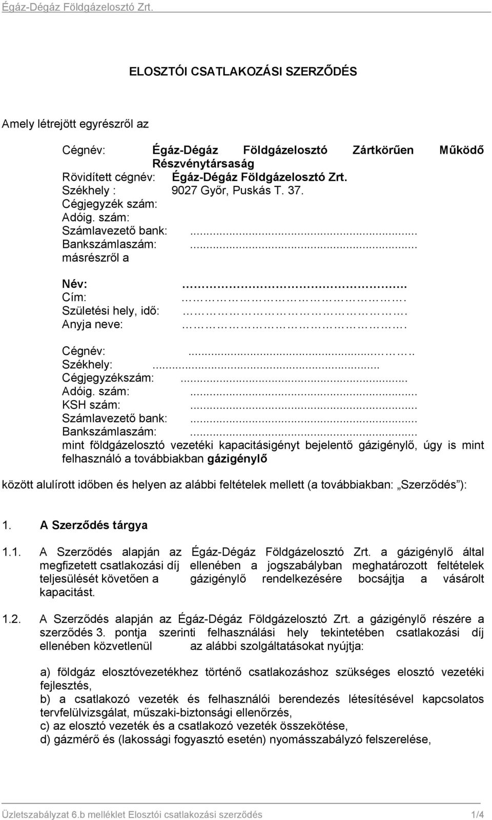 ELOSZTÓI CSATLAKOZÁSI SZERZŐDÉS - PDF Ingyenes letöltés