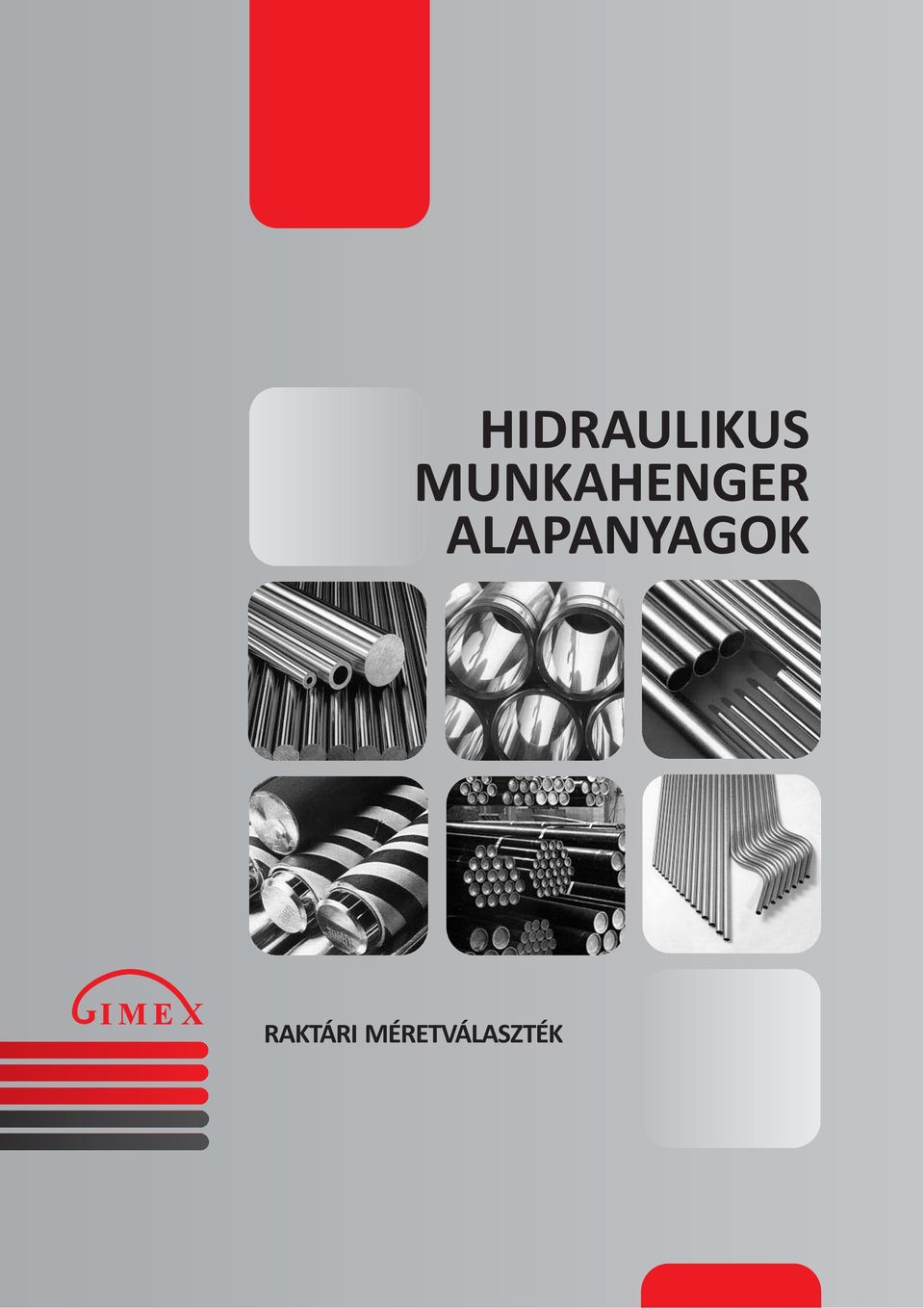 HIDRAULIKUS MUNKAHENGER ALAPANYAGOK - PDF Ingyenes letöltés