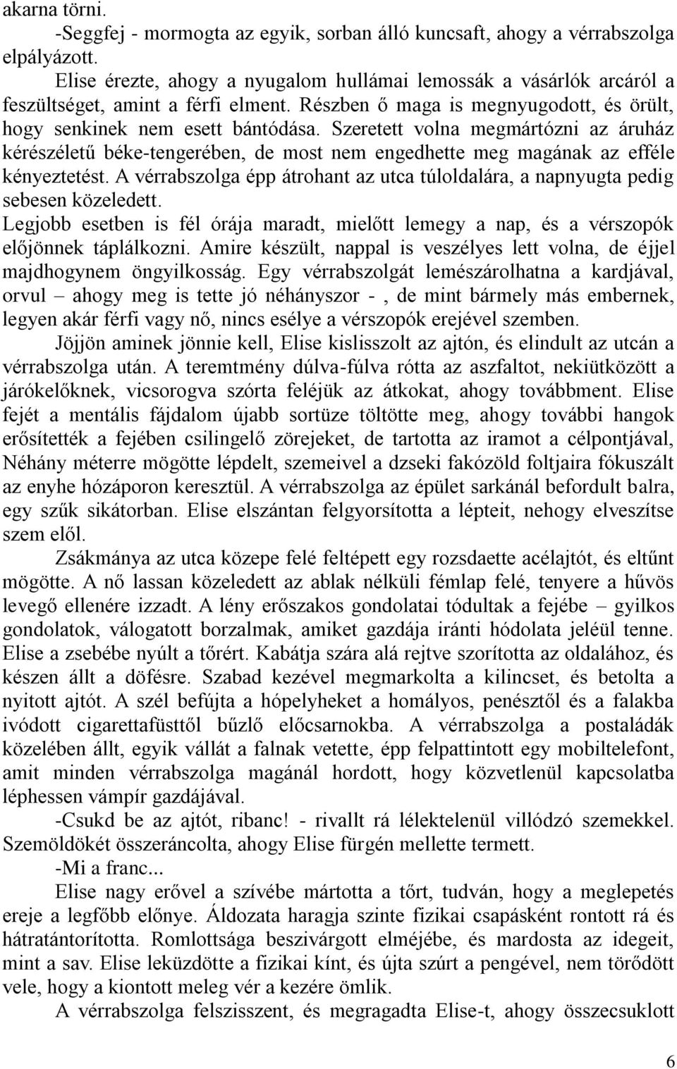 Randevú egy pszichés vámpírral
