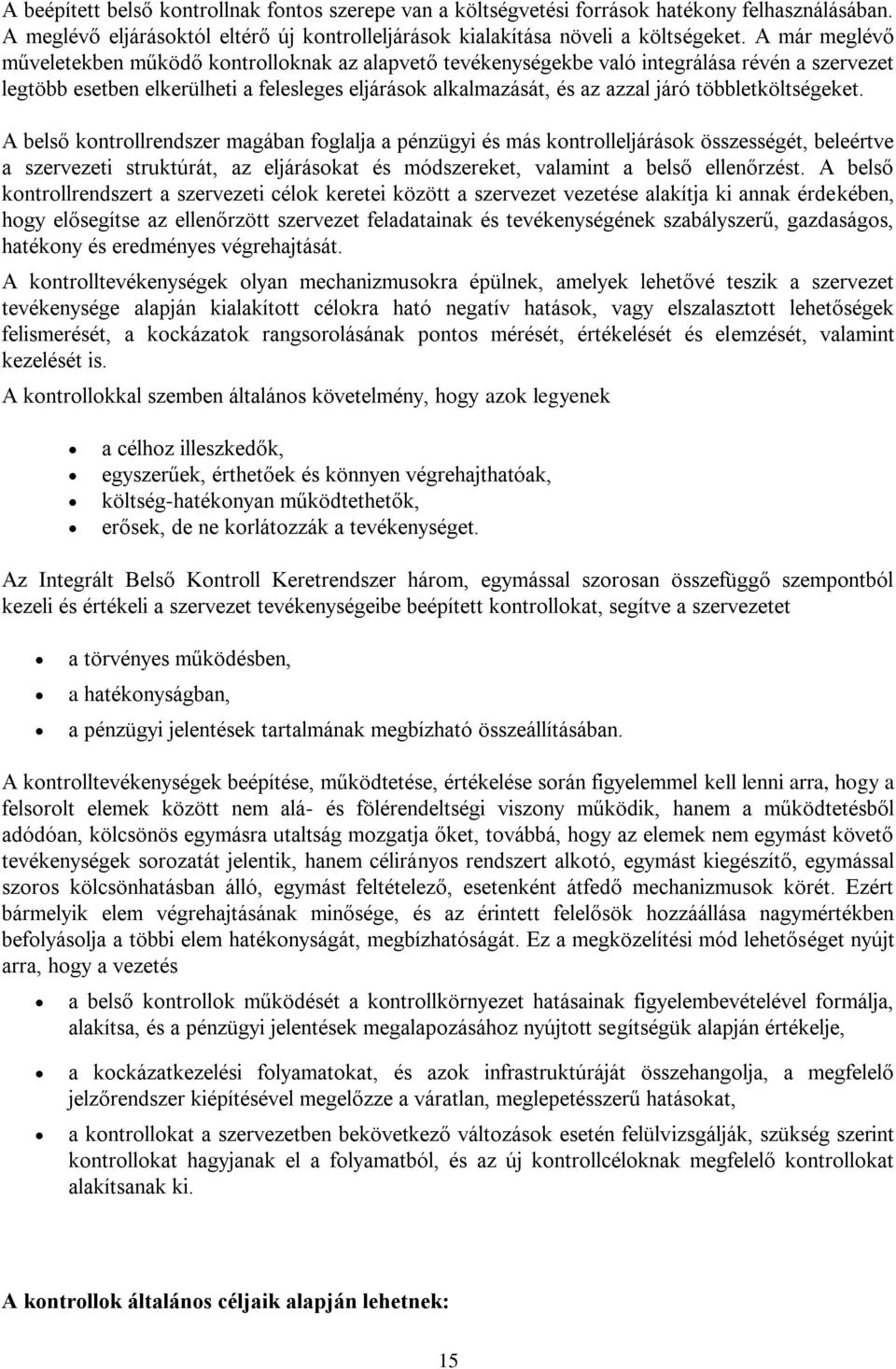 többletköltségeket.