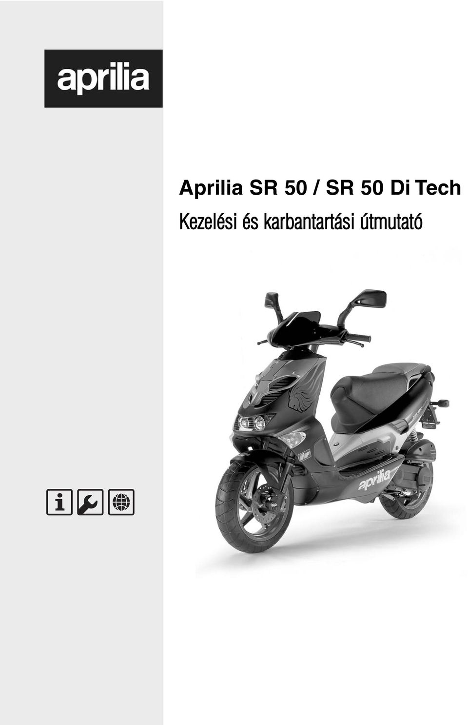 Aprilia SR 50 / SR 50 Di Tech - PDF Ingyenes letöltés