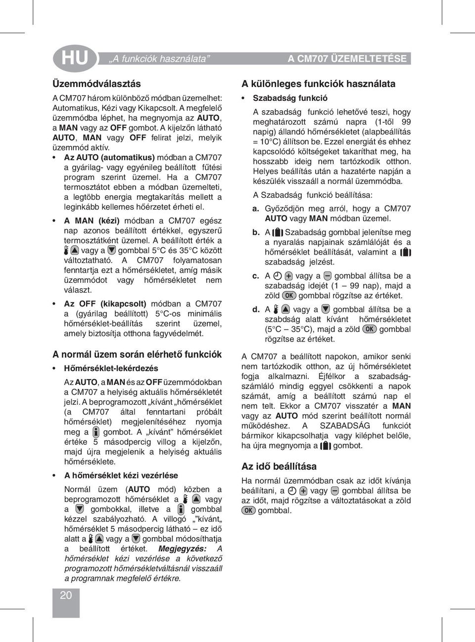 OFFMANAUTO CM707. HU Használati utasítás - PDF Ingyenes letöltés