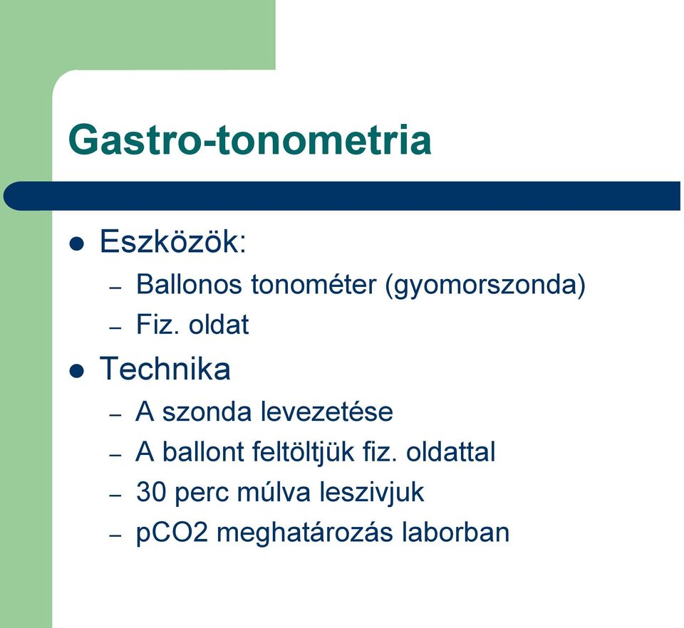 oldat Technika A szonda levezetése A ballont