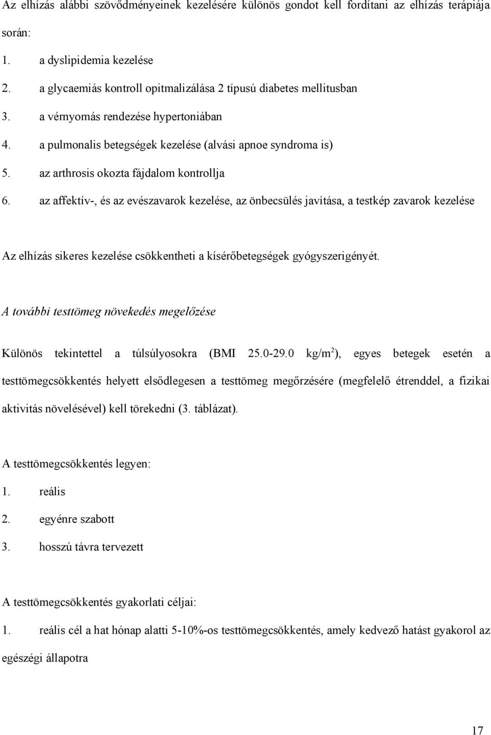 az arthrosis okozta fájdalom kontrollja 6.