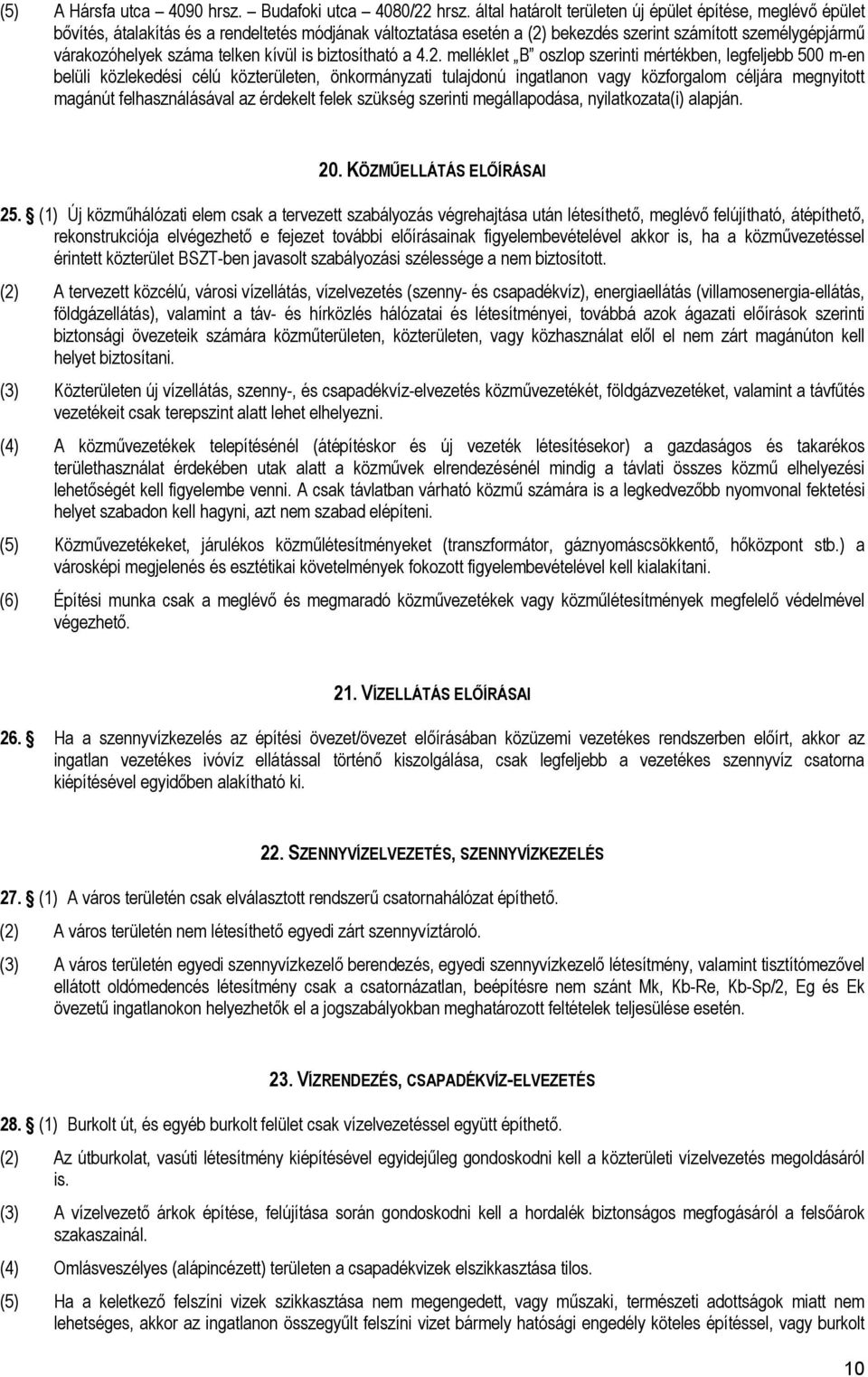 telken kívül is biztosítható a 4.2.