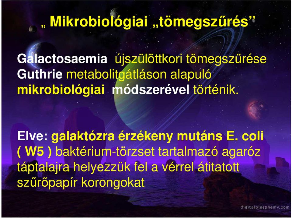 Elve: galaktózra érzékeny mutáns E.