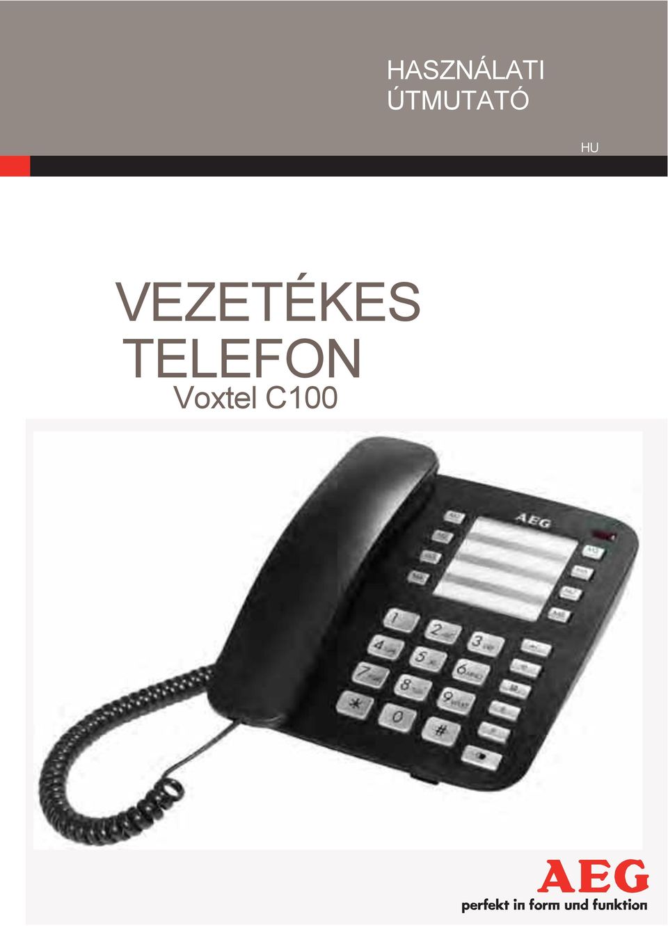 HASZNÁLATI ÚTMUTATÓ VEZETÉKES TELEFON. Voxtel C100 - PDF Ingyenes letöltés