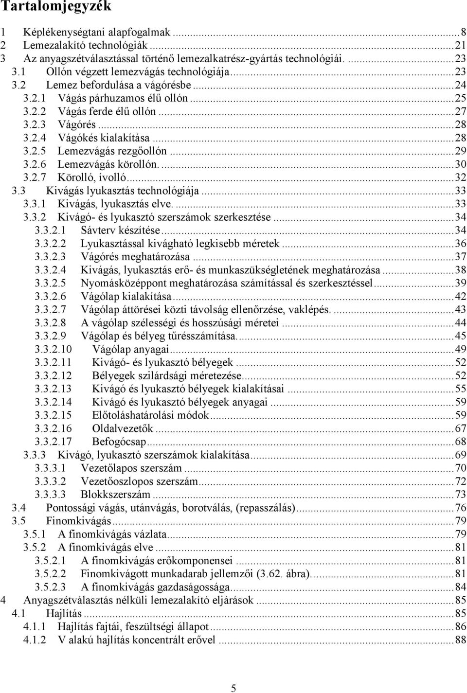 Dr. Danyi József dr. Végvári Ferenc LEMEZMEGMUNKÁLÁS - PDF Free Download