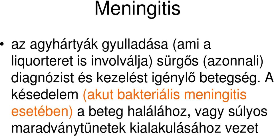 betegség.