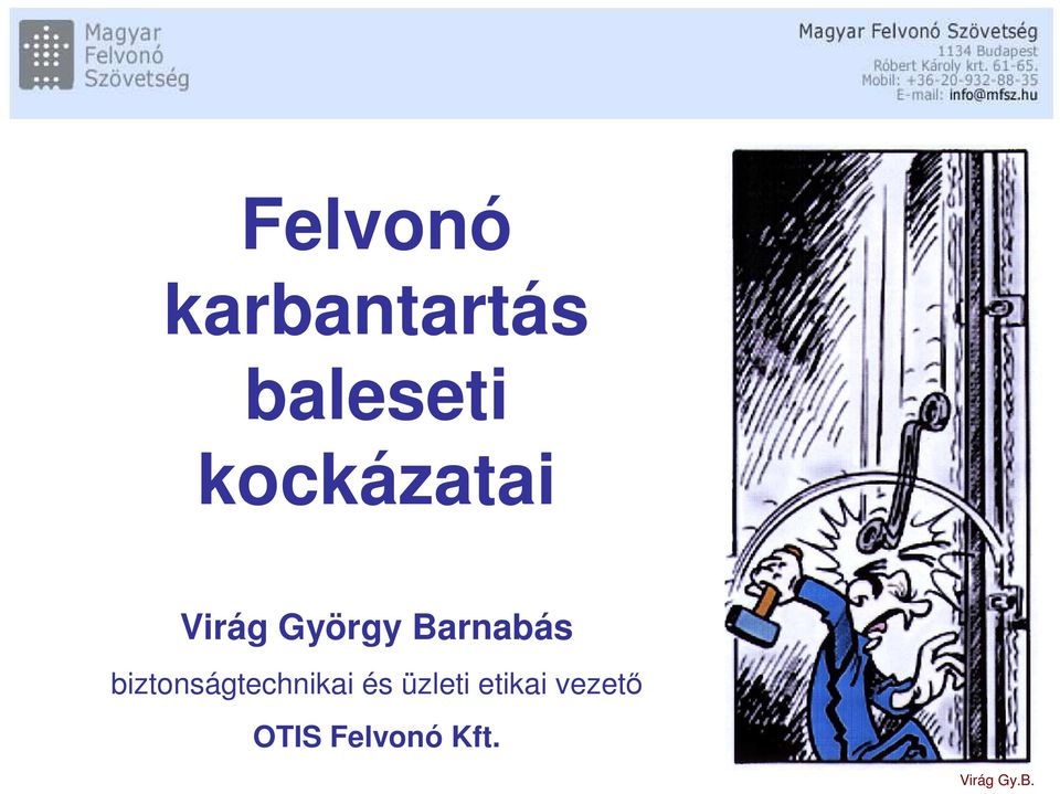 Barnabás biztonságtechnikai és