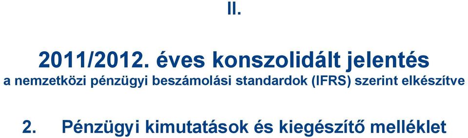 pénzügyi beszámolási standardok (IFRS)