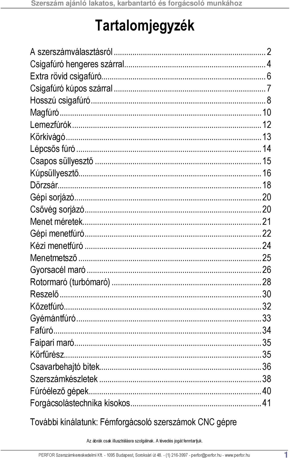 PERFOR Szerszámkereskedelmi Kft. Szerszám ajánló - PDF Ingyenes letöltés