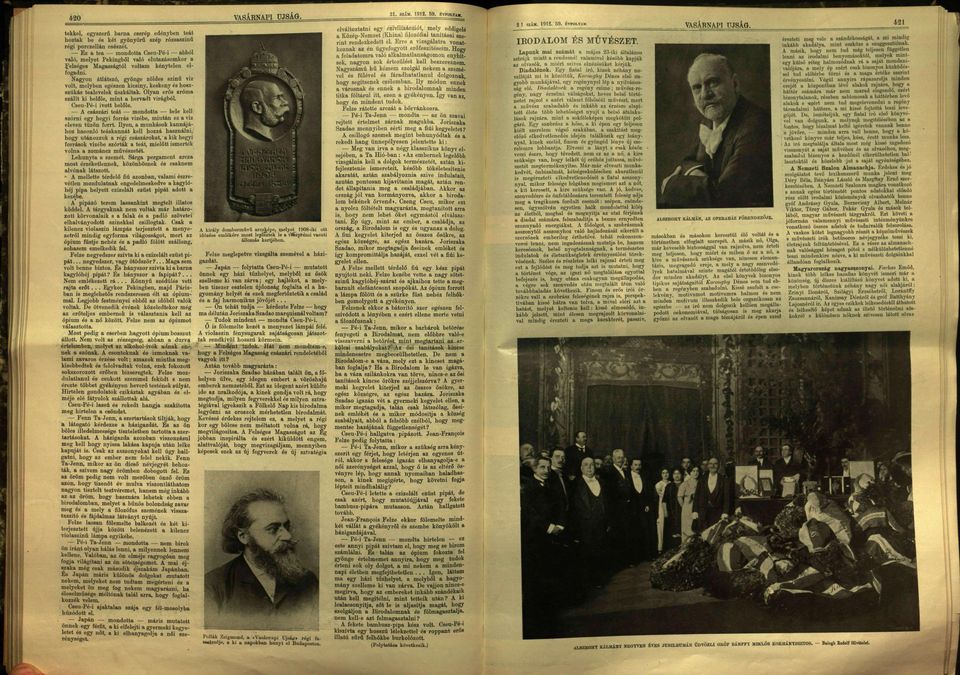 Nagyon átlátszó, gyönge zöldes szinű viz volt, melyben egészen kicsiny, keskeny és hoszszúkás tealevelek úszkáltak. Olyan erős aroma szállt ki belőle, mint a hervadt virágból. Cseu-Pé-i ivott belőle.