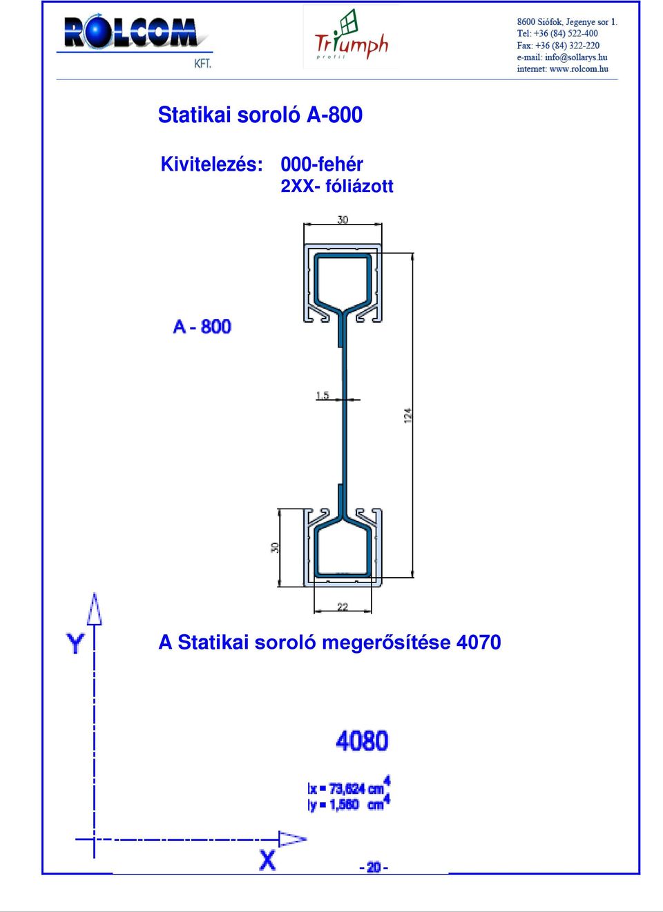 Fő profilok 2. Renszerkiegészítők (szál) 26. Technológiai méretek 44 - PDF  Free Download