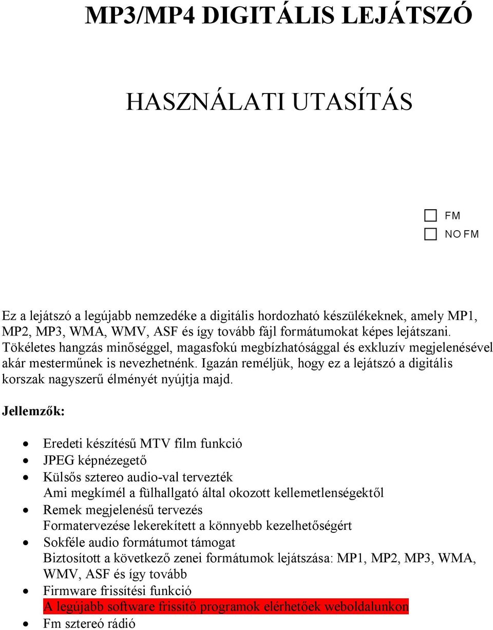 MP3/MP4 DIGITÁLIS LEJÁTSZÓ HASZNÁLATI UTASÍTÁS - PDF Ingyenes letöltés