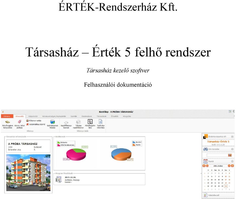 rendszer Társasház kezelő