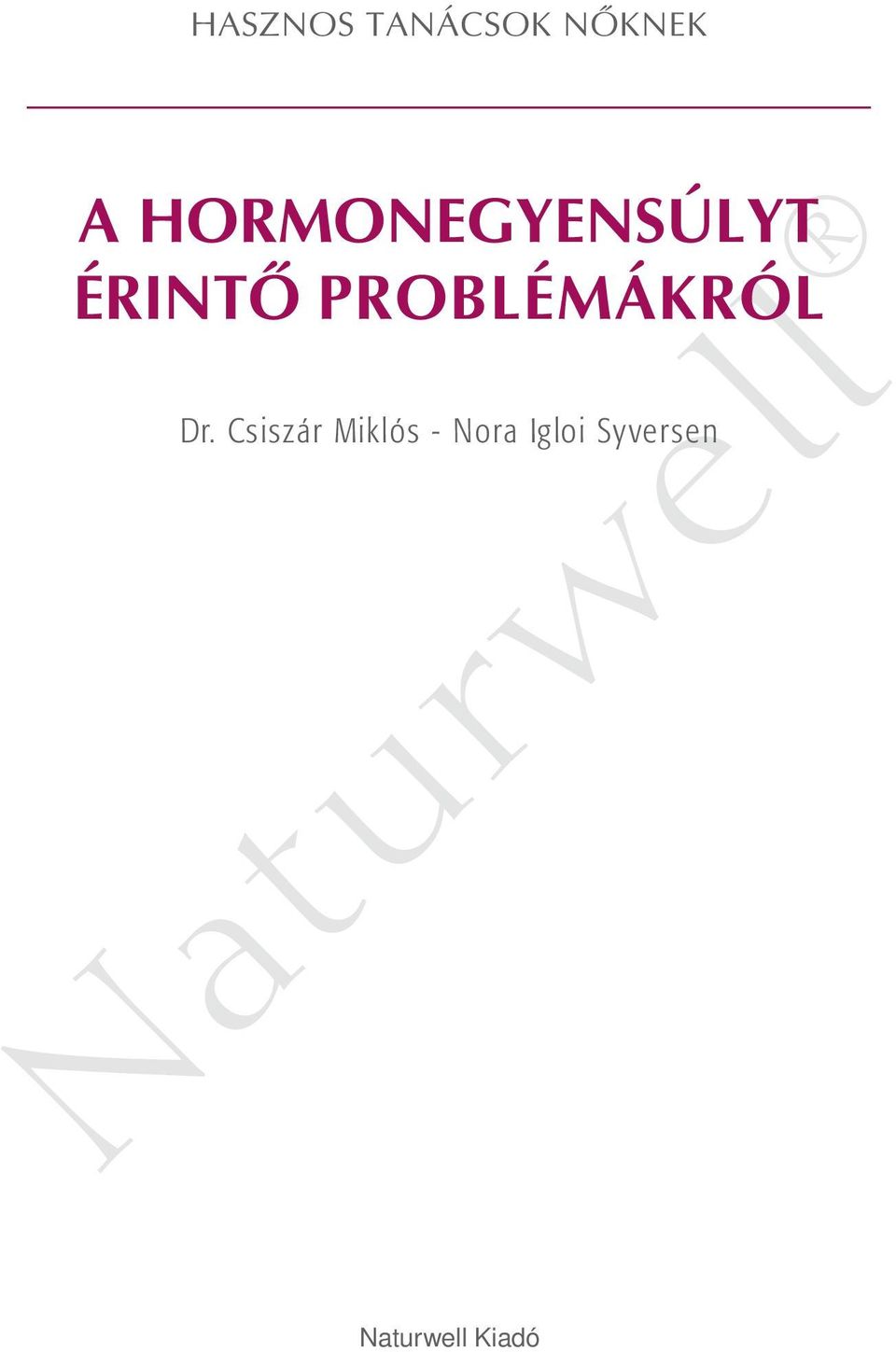 PROBLÉMÁKRÓL Dr.