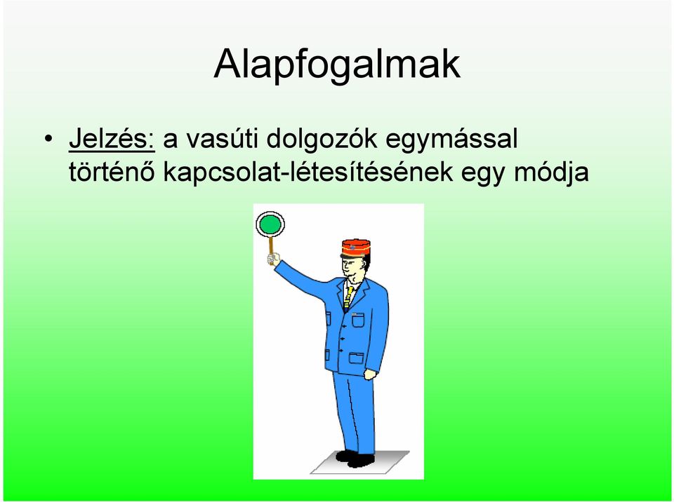egymással történő