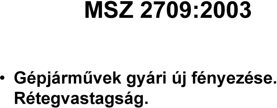 gyári új