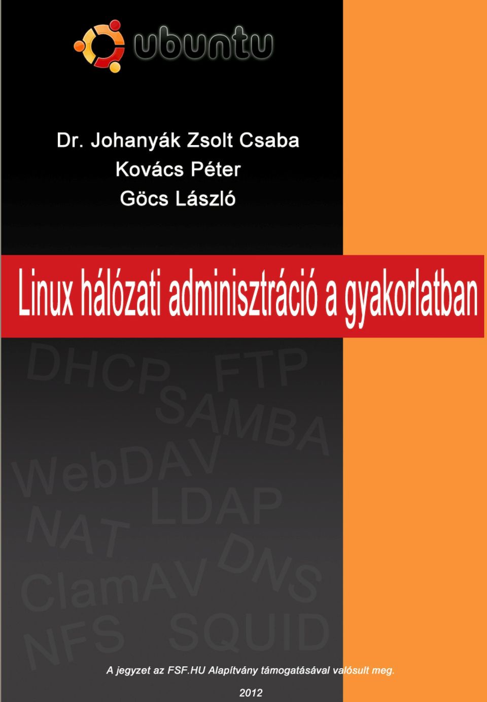 Linux hálózati adminisztráció a gyakorlatban - PDF Ingyenes letöltés
